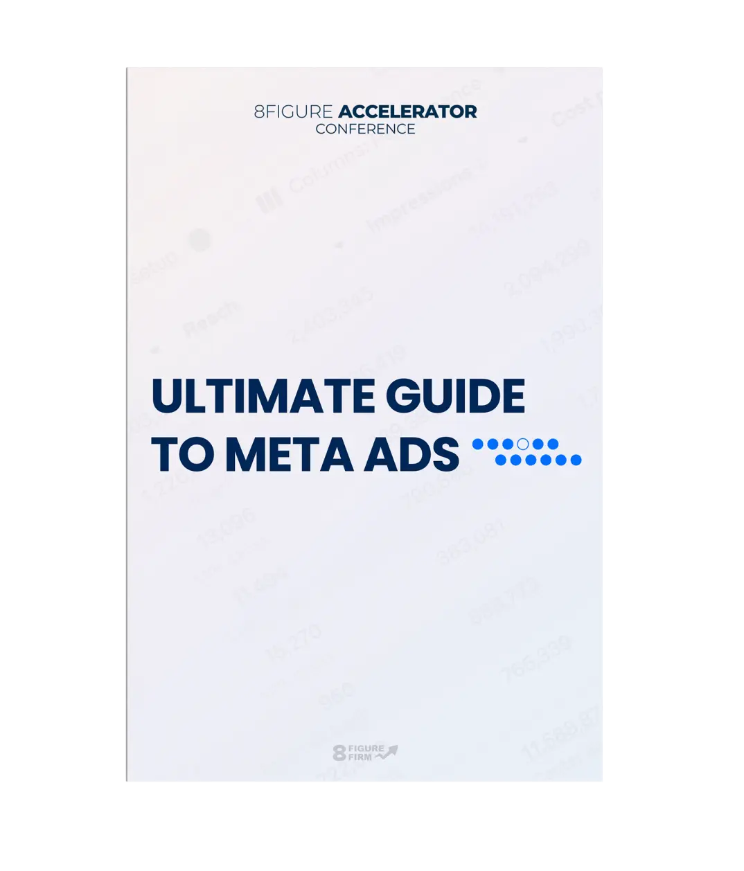 ULTIMATE GUIDE TO META ADS